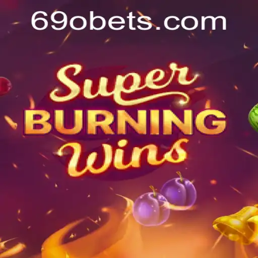 Exploring SuperBurningWins: An In-Depth Look into the Exciting Slot Game